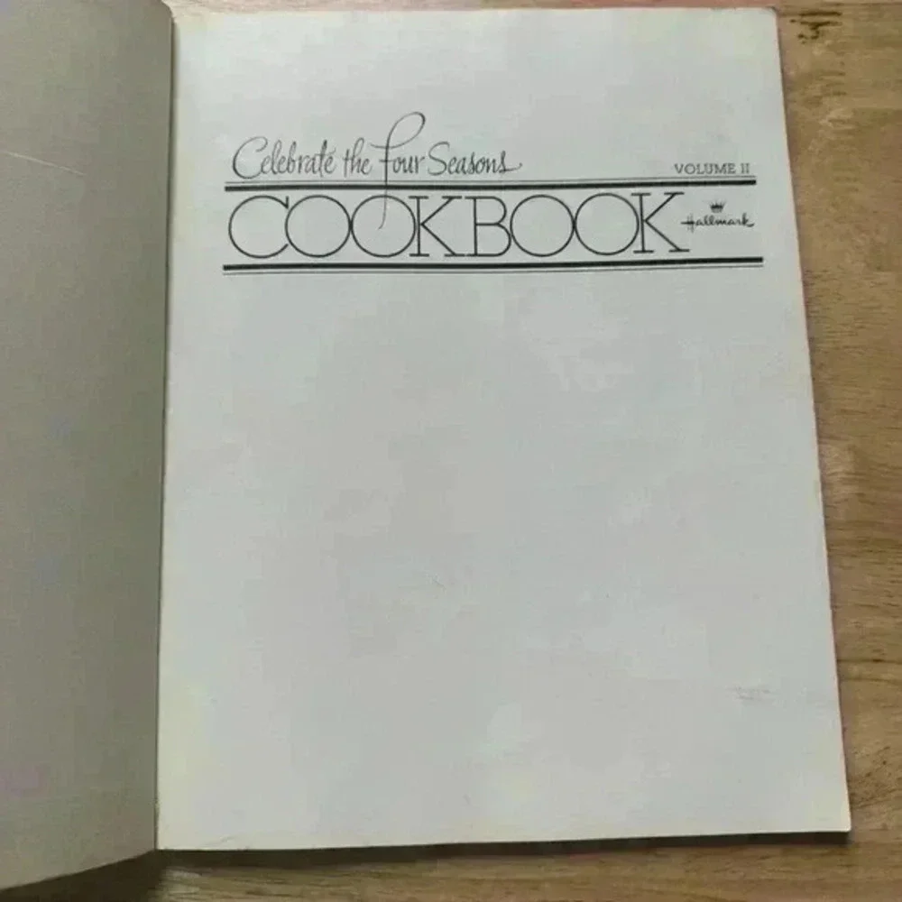 1979 Celebrate the Four Seasons Cookbook Volume II Hallmark Paperback T1‎ #17